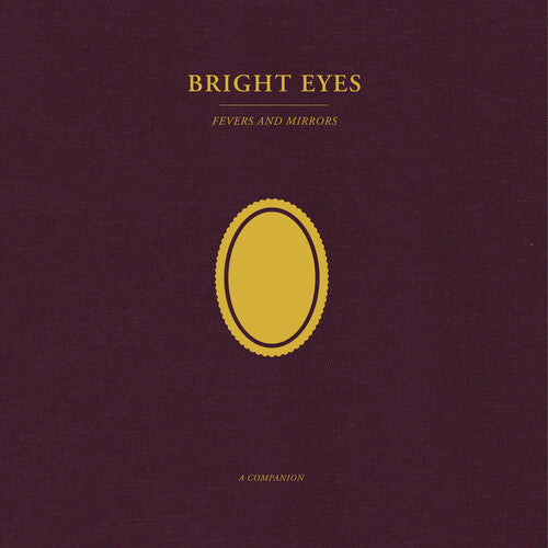 Bright Eyes - Fevers and Mirrors: A Companion (Opaque Gold Colored Vinyl, Extended Play) | Vinyl