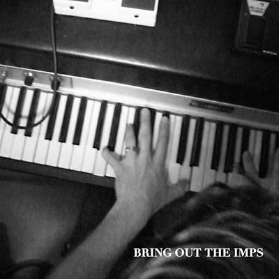 IMPS - Bring Out The Imps | CD