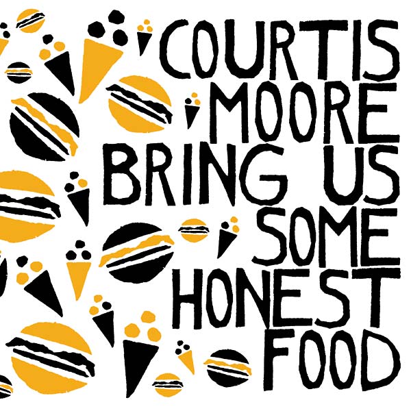 ALAN COURTIS/AARON MOORE - Bring Us Some Honest Food | Vinyl