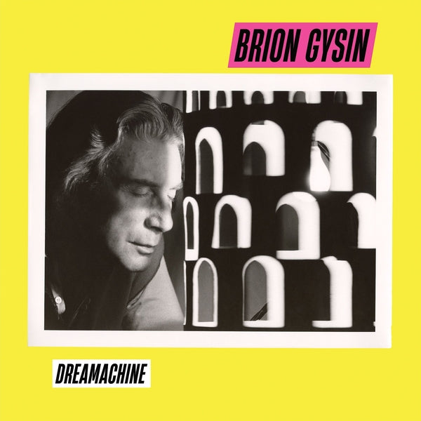 Brion Gysin - Dreamachine [LP] | Vinyl