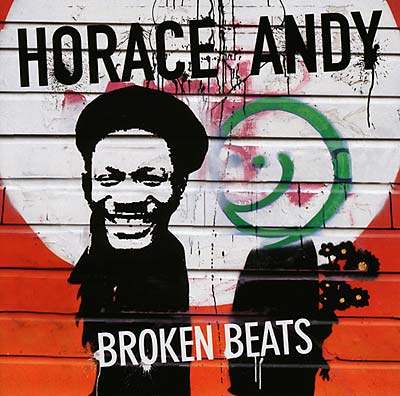 HORACE ANDY - Broken Beats | CD