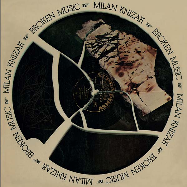 MILAN KNIZAK - Broken Music | Vinyl