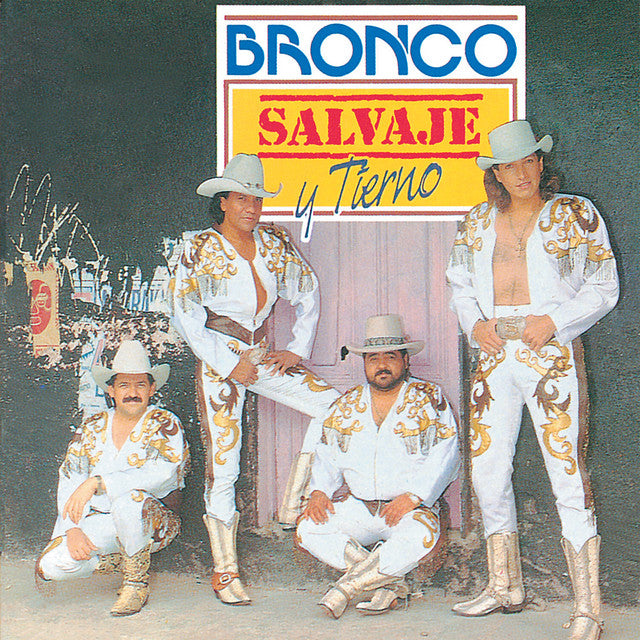 Bronco | Salvaje Y Tierno [LP] | Vinyl