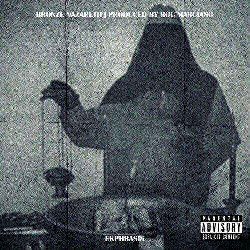 Bronze Nazareth & Roc Marciano - Ekphrasis [Explicit Content] | Vinyl