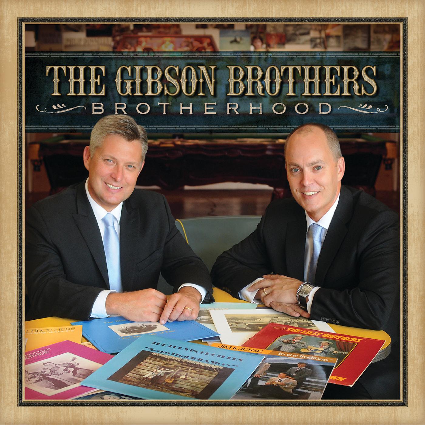 The Gibson Brothers - Brotherhood | CD