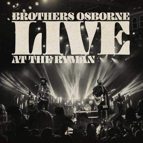 Brothers Osborne | Live At The Ryman (Limited Edition) (2 Lp's) | Vinyl