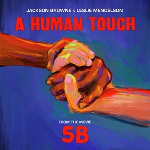 Browne, Jackson & Leslie Mendelson - A Human Touch | Vinyl
