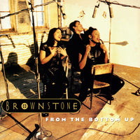 Brownstone | From The Bottom Up (30th Anniversary Edition, 140 Gram Vinyl) (2 Lp's) | Vinyl