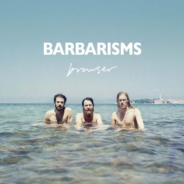 BARBARISMS - Browser | CD