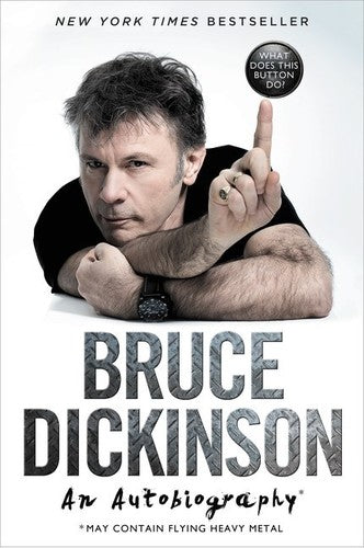 Bruce Dickinson | What Does This Button Do?: An Autobiography (Trade Paperback) | Book