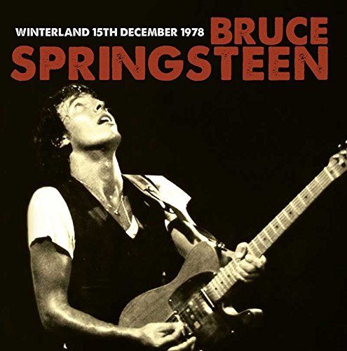 Bruce Springsteen - Winterland 15Th December 1978 (180G) | Vinyl