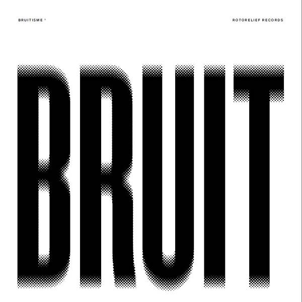 BRUITISME - Brume, Vivenza, Le Syndicat, Lieutenant Caramel | Vinyl