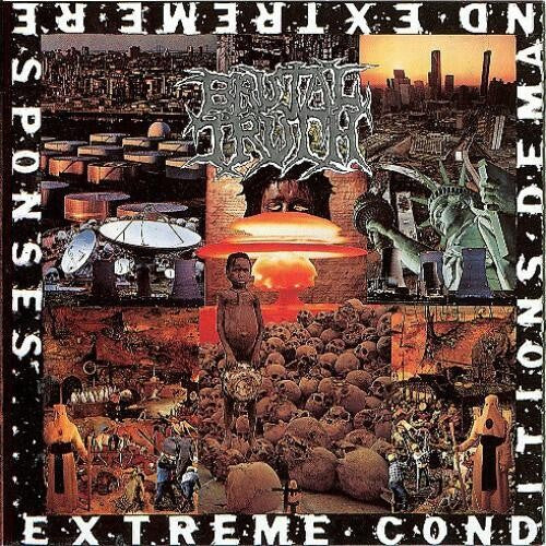 Brutal Truth - Extreme Conditions Demand Extreme Responses (Remastered) | Vinyl