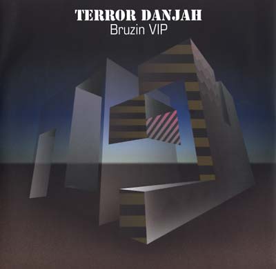 TERROR DANJAH FEAT. D.O.K - Bruzin VIP/Hysteria | Vinyl