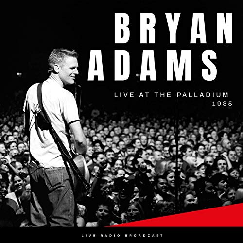 Bryan Adams - Live At The Palladium 1985 | Vinyl