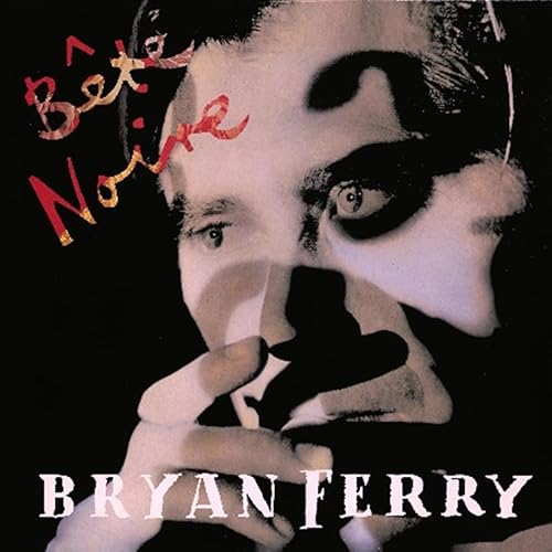 Bryan Ferry | Bête Noire [Deluxe 2CD] | CD