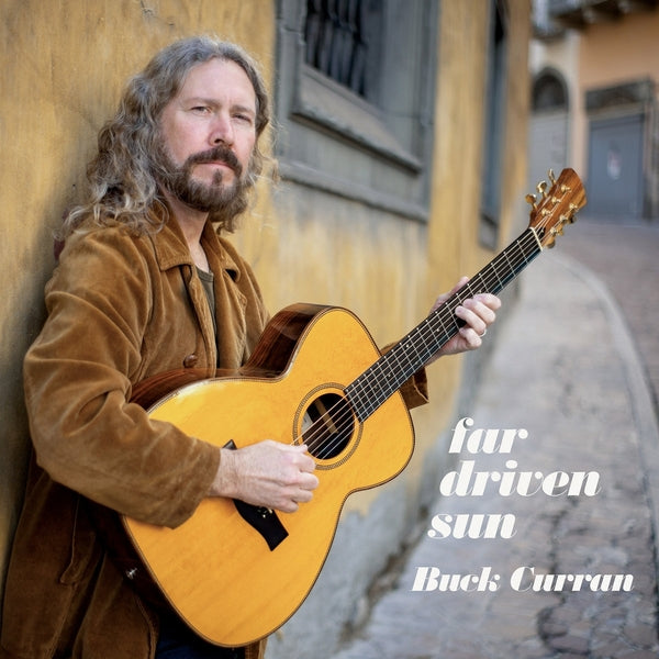 Buck Curran - Far Driven Sun [CD] | CD