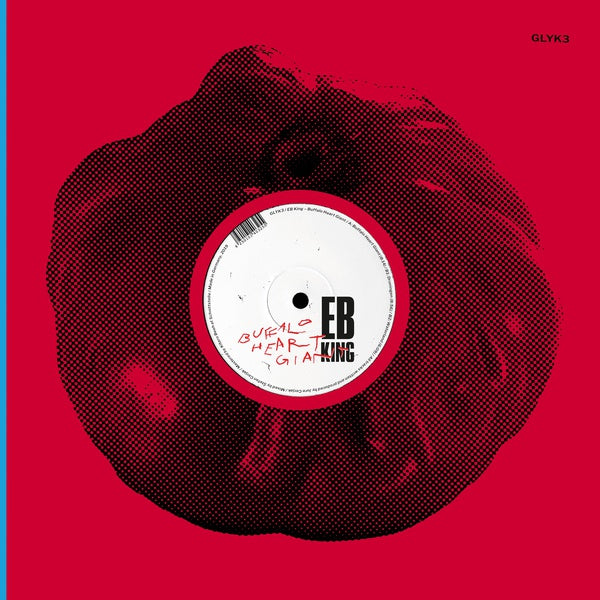 EB KING - Buffalo Heart Giant | Vinyl