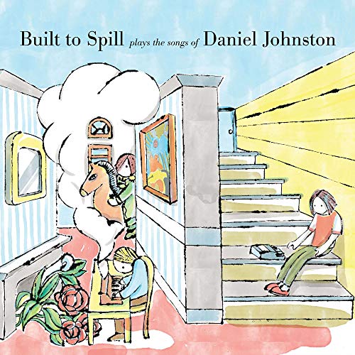 Built to Spill - Built To Spill Plays The Songs Of Daniel Johnston | Vinyl