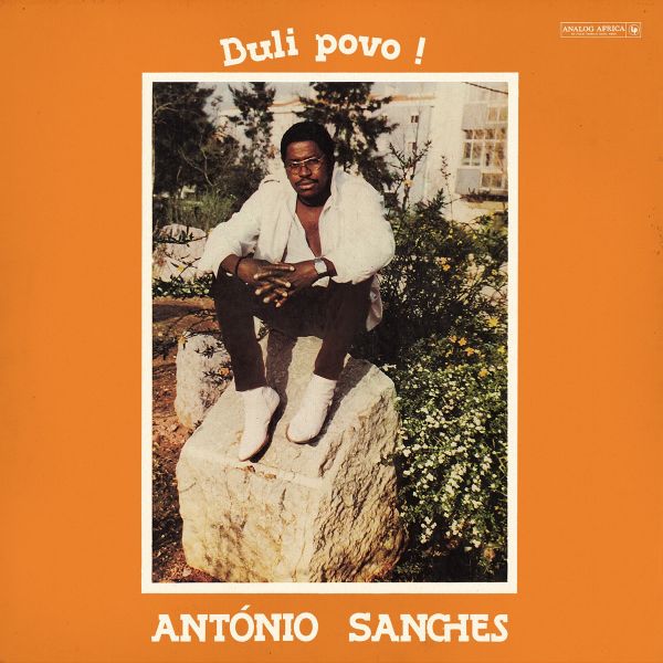 Antonio Sanches - Buli Povo ! (Limited Edition) | Vinyl