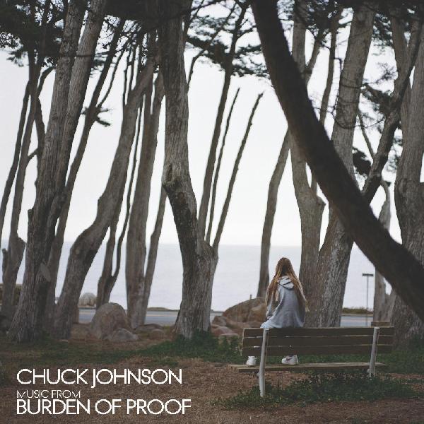 Chuck Johnson - Burden Of Proof | Vinyl