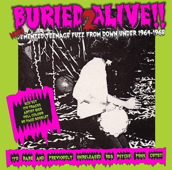 VA | Buried Alive!! 2: More Demented Teenage Fuzz From Down Under 1964-1968 | CD