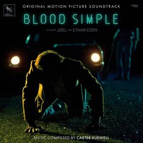 Burwell, Carter | Blood Simple (Original Motion Picture Soundtrack) (RSD11.24.23) | Vinyl