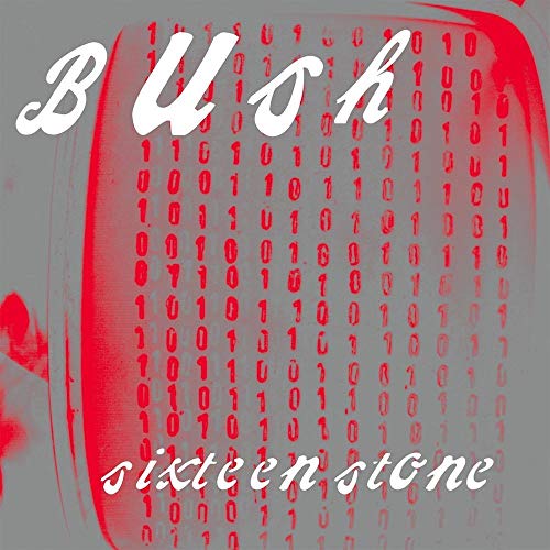 Bush | Sixteen Stone (30th Anniversary Edition) (Indie Exclusive, Limited Edition, Silver Colored Vinyl) (2 Lp's) | Vinyl