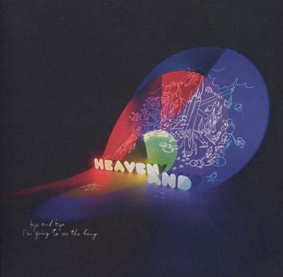 HEAVEN AND - Bye And Bye I'm Going To See The King | Vinyl