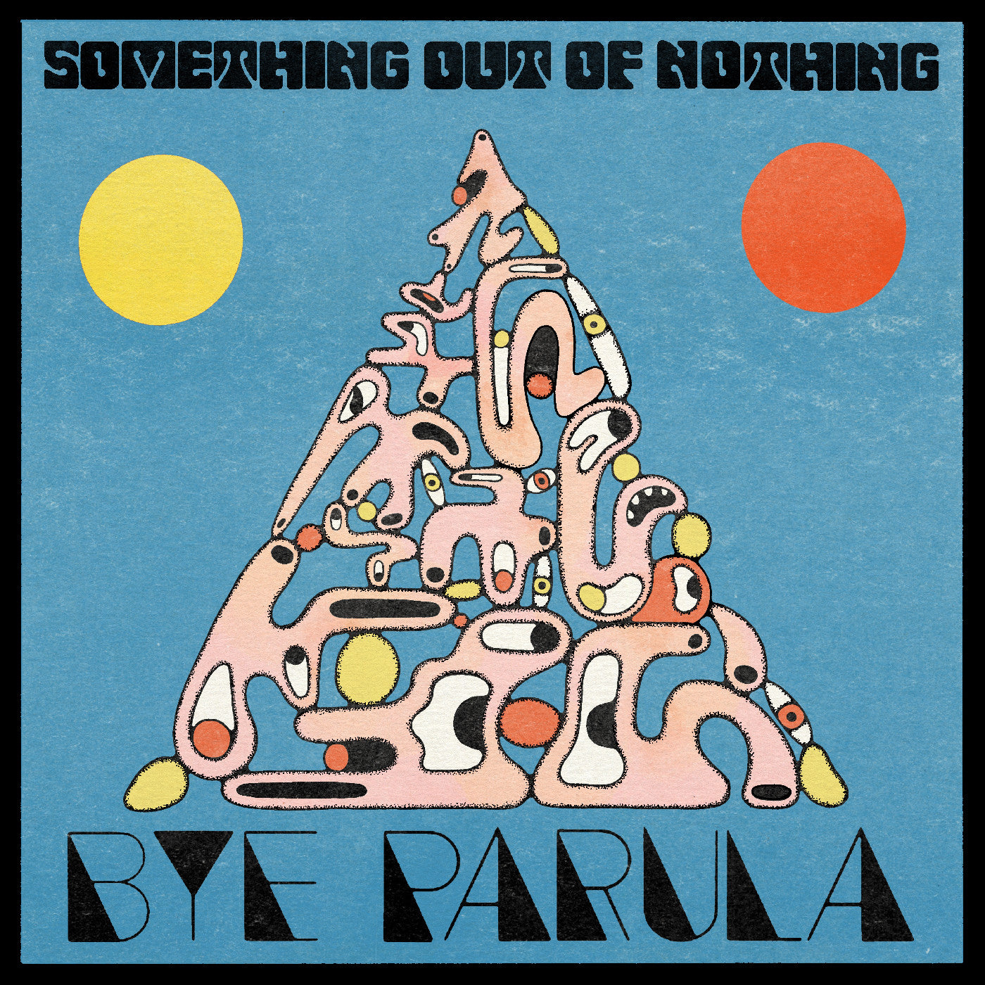 Bye Parula | Something Out Of Nothing | CD