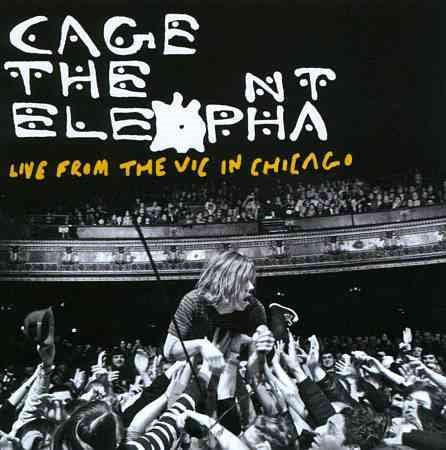 CAGE THE ELEPHANT - LIVE FROM THE VIC IN CHICAGO | DVD