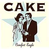 Cake - COMFORT EAGLE | CD