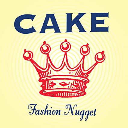 Cake - Fashion Nugget [Explicit Content] 180 Gram Vinyl, Remastered, Reissue) | Vinyl