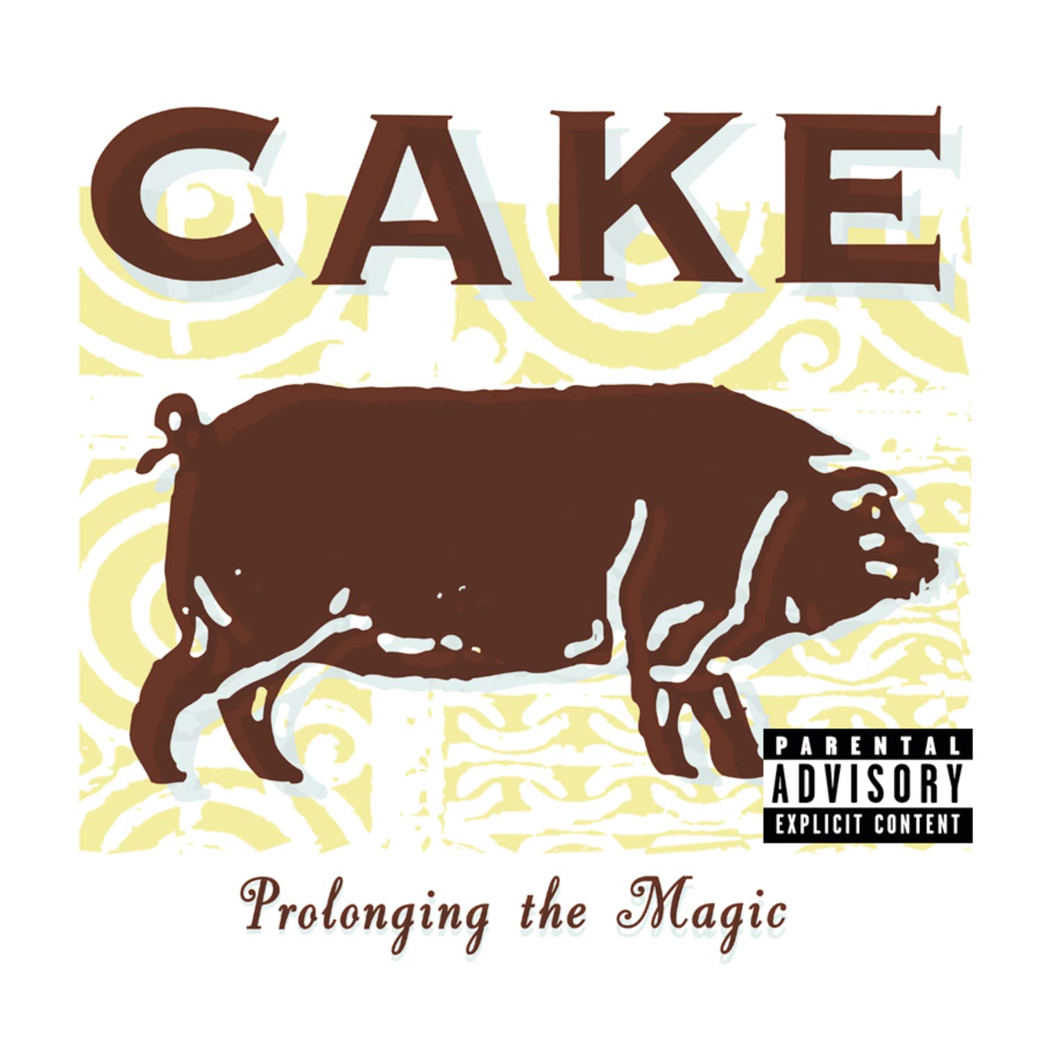 Cake - Prolonging The Magic | CD