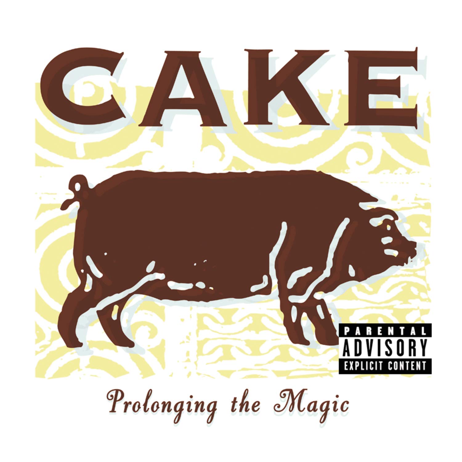 Cake | Prolonging The Magic | CD