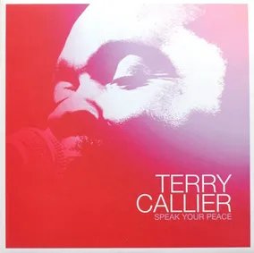 Callier, Terry | Speak Your Peace (RSD11.24.23) | Vinyl