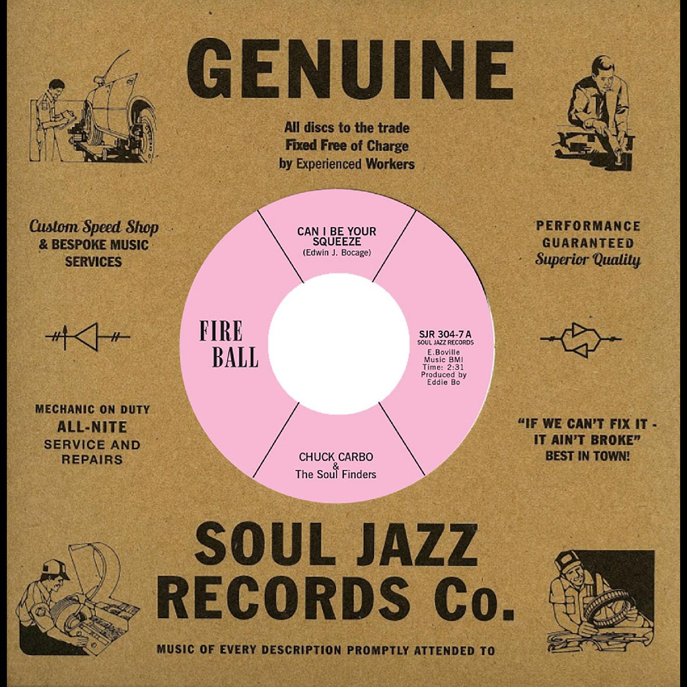 Chuck & The Soul Finders Carbo | Can I Be Your Squeeze / Take Care Your Homework Friend | Vinyl