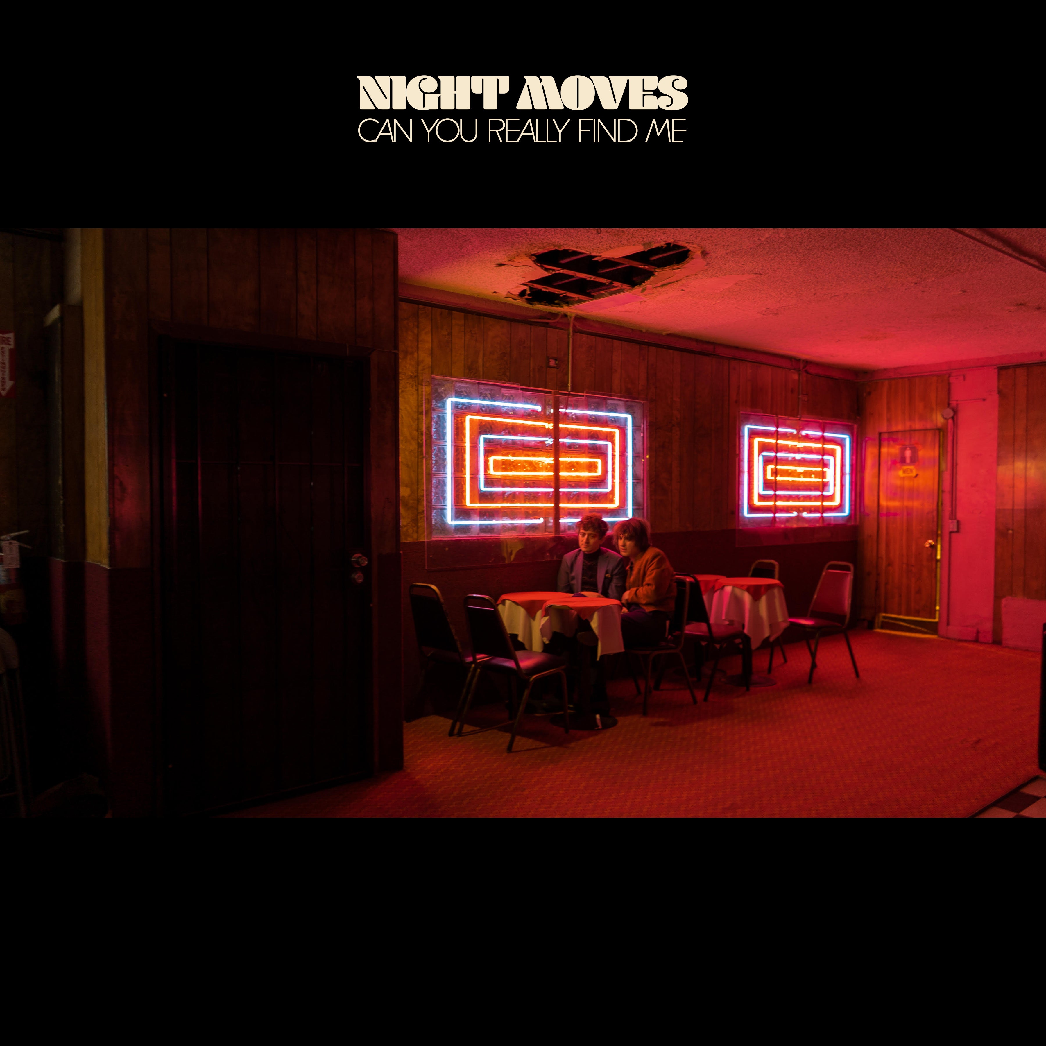 Night Moves | Can You Really Find Me | CD