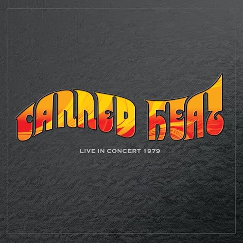 Canned Heat | Live In Concert 1979 (Orange Heat Vinyl/Limited Edition) | Vinyl