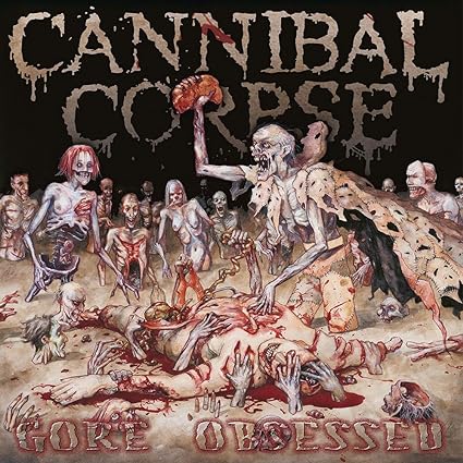 Cannibal Corpse | Gore Obsessed (180 Gram Vinyl) [Import] | Vinyl