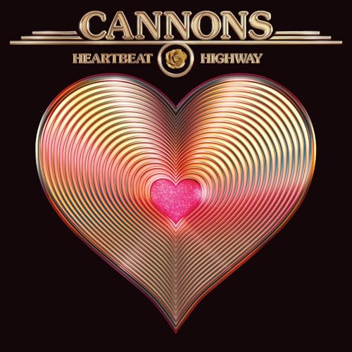 CANNONS - Heartbeat Highway (150 Gram Metallic Gold Colored Vinyl) | Vinyl