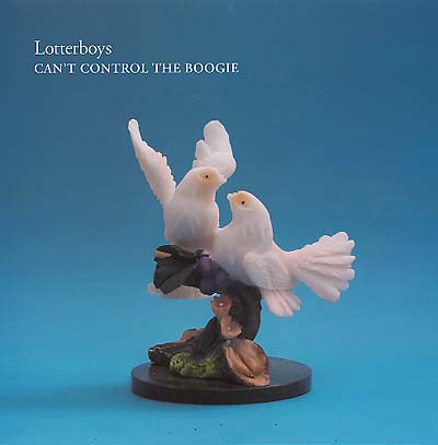 LOTTERBOYS - Can't Control The Boogie | Vinyl