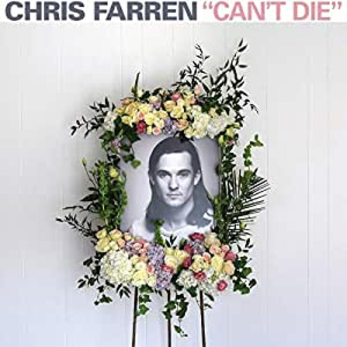 Chris Farren - Can't Die | CD