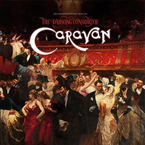 Caravan - The Dabsong Conshirtoe (Colour Vinyl) | Vinyl