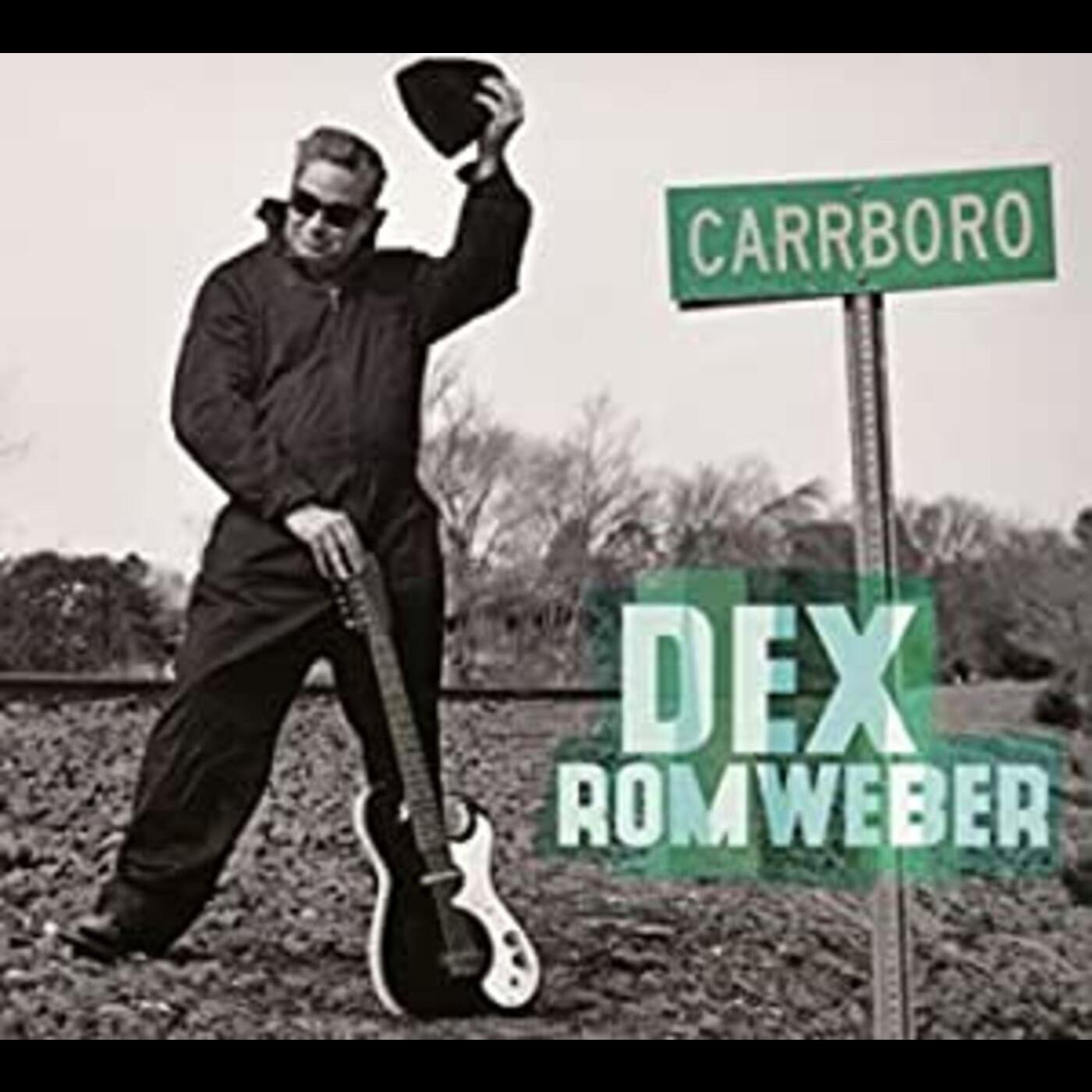 Dex Romweber - Carrboro | CD