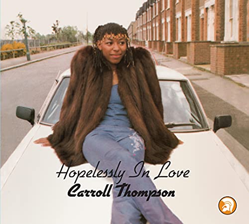 Carroll Thompson - Hopelessly in Love (40th Anniversary Expanded Edition - 2021 Remaster) | CD