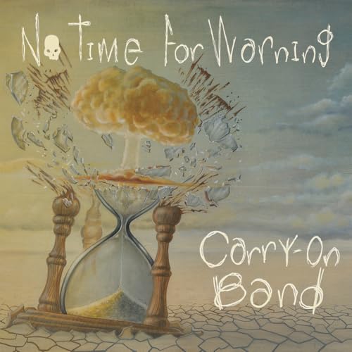 Carry-on Band - No Time For Warning | Vinyl
