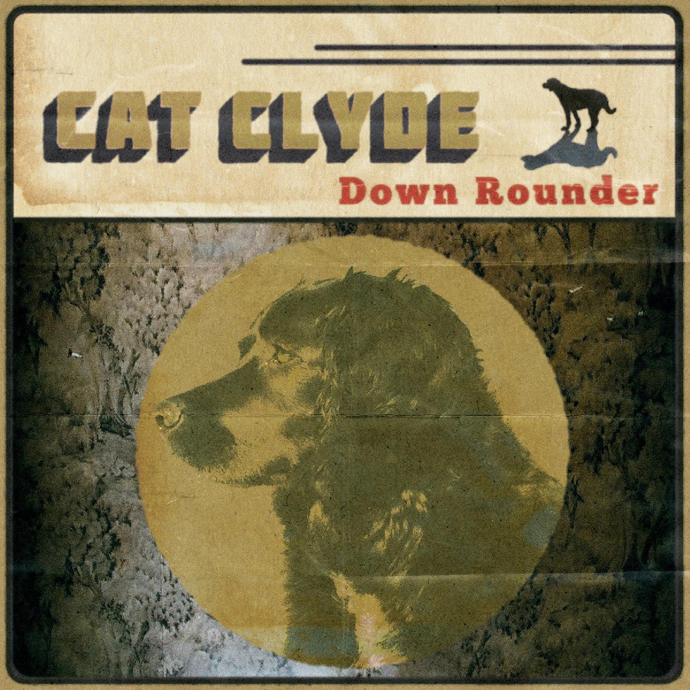 Cat Clyde - Down Rounder | Vinyl