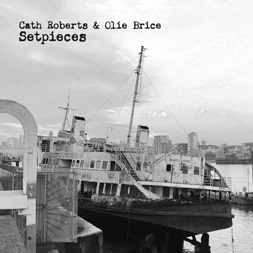 Cath Roberts - Setpieces | CD