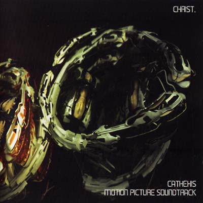 CHRIST. - Cathexis: Motion Picture Soundtrack | CD